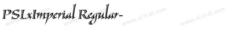 PSLxImperial Regular字体转换
